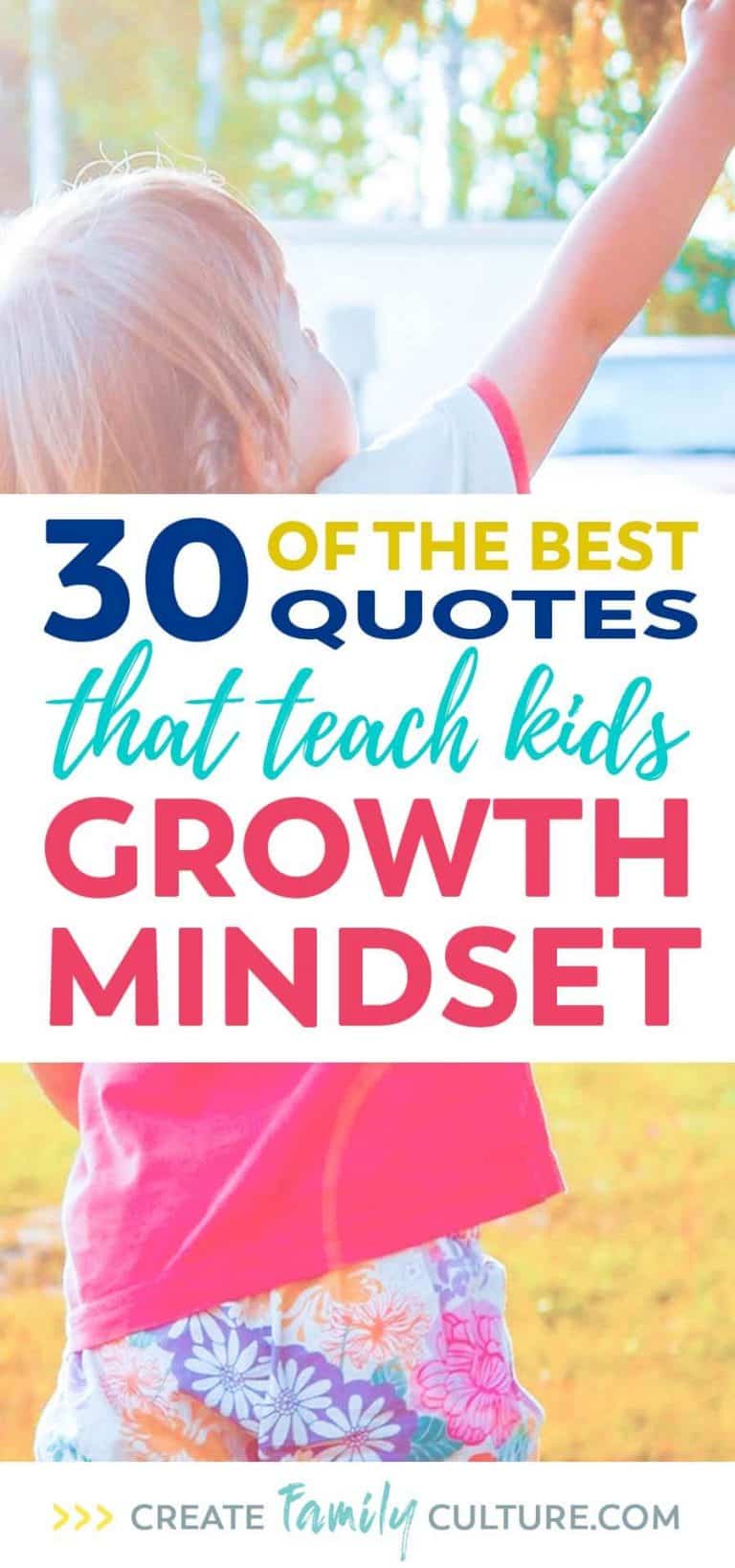30 Growth Mindset Quotes for Kids - Create Family Culture